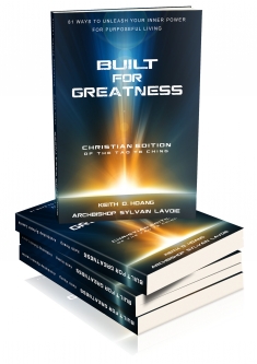 Built For Greatness - 81 Ways to Unleash your Inner Power